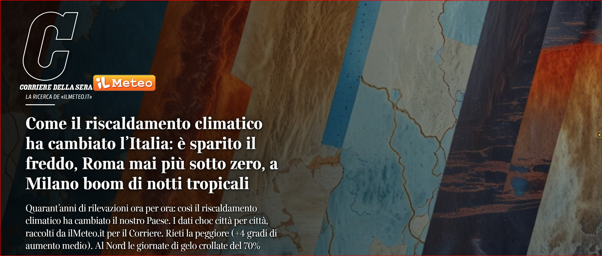 Come il riscaldamento climatico ha cambiato l’Italia.